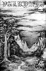 Valkyrja : Far Beyond